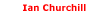 Ian Churchill