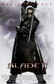 Blade II!
