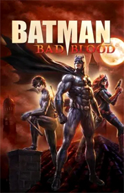 Batman: Bad Blood