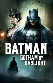 Batman: Gotham By Gaslight