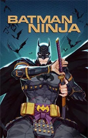 Batman Ninja