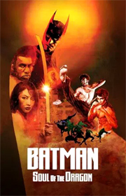 Batman: Soul Of The Dragon