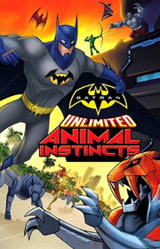 Batman Unlimited: Animal Instincts