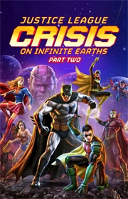 Justice League: Crisis on Infinite Earths, Part Two