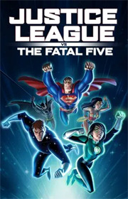 Justice League vs. Fatal Five