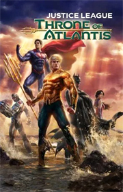 Justice League: Throne Of Atlantis