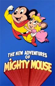 The New Adventures of Mighty Mouse